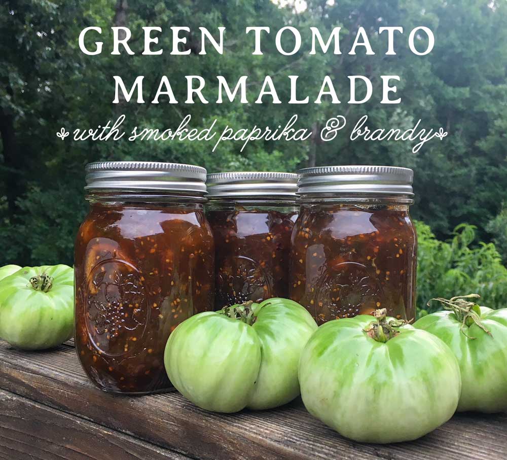 Recipe: Tyrant Farms' green tomato marmalade with smoked paprika, brandy, and vanilla.